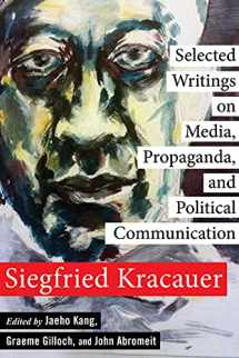 9780231158961-0231158963-Selected Writings on Media, Propaganda, and Political Communication (New Directions in Critical Theory, 80)