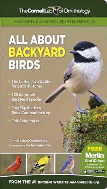 9781943645046-1943645043-ALL ABOUT BACKYARD BIRDS: EASTERN & CENT (tr) Cornell Lab Publishing (Cornell Lab of Ornithology)