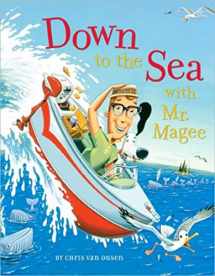 9780811852258-0811852253-Down to the Sea with Mr. Magee: (Kids Book Series, Early Reader Books, Best Selling Kids Books)
