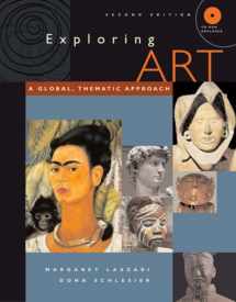 9780534625689-0534625681-Exploring Art: A Global, Thematic Approach (with CD-ROM and InfoTrac)