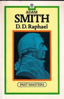 9780192875587-0192875582-Adam Smith (Past Masters)
