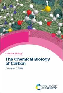 9781839168024-1839168021-The Chemical Biology of Carbon (Chemical Biology, 21)
