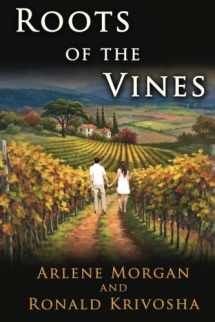 9780988843417-0988843412-Roots of the Vines
