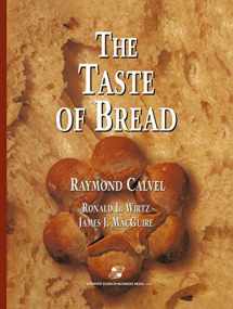 9781475768114-1475768117-The Taste of Bread: A translation of Le Goût du Pain, comment le préserver, comment le retrouver