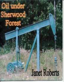 9780956190208-0956190200-Oil Under Sherwood Forest