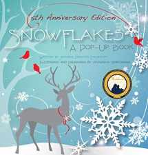 9781623482633-1623482631-Snowflakes: 5th Anniversary Edition: A Pop-Up Book