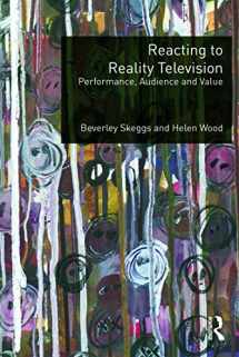 9780415693714-0415693713-Reacting to Reality Television: Performance, Audience and Value
