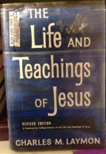 9780687217687-0687217687-The life and teachings of Jesus
