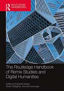 9780367361426-0367361426-The Routledge Handbook of Remix Studies and Digital Humanities (Routledge Media and Cultural Studies Handbooks)