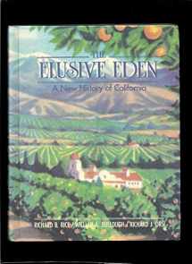 9780394341576-0394341570-The Elusive Eden: A New History of California