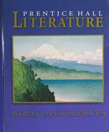 9780130682055-0130682055-Prentice Hall Literature: World Masterpieces