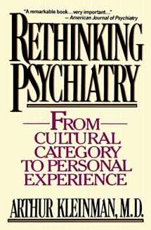 9780029174425-0029174422-Rethinking Psychiatry: From Cultural Category to Personal Experience