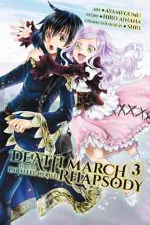 9780316439626-0316439622-Death March to the Parallel World Rhapsody, Vol. 3 (manga) (Death March to the Parallel World Rhapsody (manga), 3)