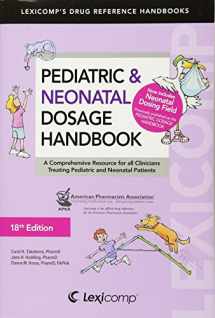 9781591952978-1591952972-Lexi-Comp's Pediatric & Neonatal Dosage Handbook: A Comprehensive Resource for All Clinicians Treating Pediatric and Neonatal Patients (Lexi-Comp's Drug Reference Handbooks)