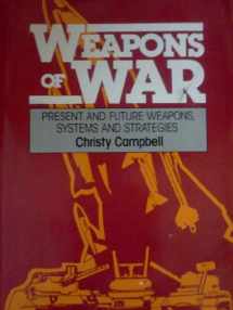 9780911745139-0911745130-Weapons of War