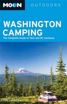 9781612387758-1612387756-Moon Washington Camping: The Complete Guide to Tent and RV Camping (Moon Outdoors)