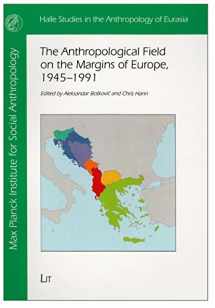 9783643905079-3643905076-The Anthropological Field on the Margins of Europe,1945-1991 (29) (Halle Studies in the Anthropology of Eurasia)