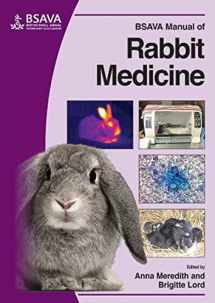 9781905319497-1905319495-BSAVA Manual of Rabbit Medicine (BSAVA British Small Animal Veterinary Association)