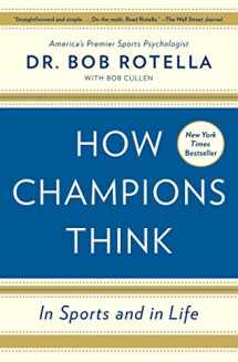 9781476788647-1476788642-How Champions Think: In Sports and in Life
