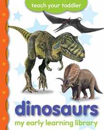 9781909763876-190976387X-Dinosaurs: - My Early Learning Library
