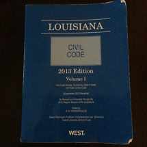 9780314948250-0314948252-Louisiana Civil Code 2013 Edition Volumes 1 and 2