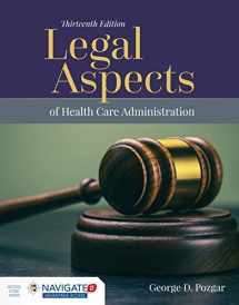 9781284127171-1284127176-Legal Aspects of Health Care Administration