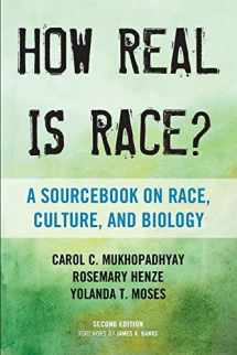 9780759122734-0759122733-How Real Is Race?: A Sourcebook on Race, Culture, and Biology