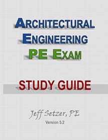 9781536925982-1536925985-Architectural Engineering PE Exam Study Guide