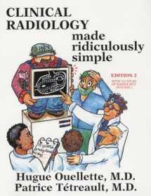 9780940780750-0940780755-Clinical Radiology Made Ridiculously Simple, Edition 2