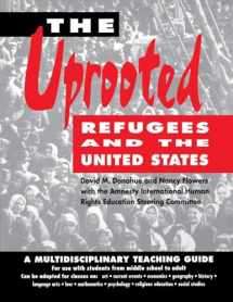 9780897931229-089793122X-The Uprooted: Refugees and the United States: A Multidisciplinary Teaching Guide