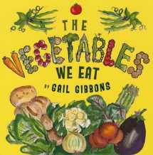 9780823420018-0823420019-The Vegetables We Eat