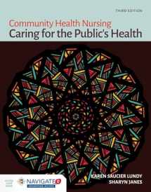 9781449691493-1449691498-Community Health Nursing: Caring for the Public's Health: Caring for the Public's Health