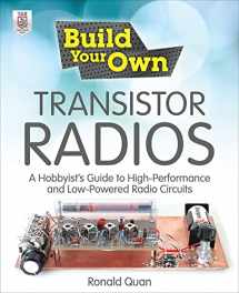 9780071799706-0071799702-Build Your Own Transistor Radios: A Hobbyist's Guide to High-Performance and Low-Powered Radio Circuits