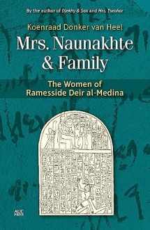 9789774167737-9774167732-Mrs. Naunakhte & Family: The Women of Ramesside Deir al-Medina