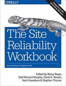 9781492029502-1492029505-The Site Reliability Workbook: Practical Ways to Implement SRE