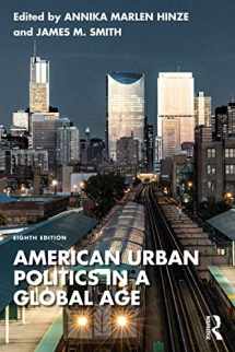 9781138059375-1138059374-American Urban Politics in a Global Age