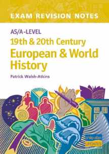 9780860034353-0860034356-As/A-level 19th & 20th Century European & World History (Exams Revision Notes)