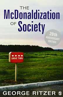 9781452226699-1452226695-The McDonaldization of Society: 20th Anniversary Edition