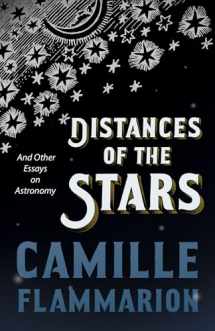 9781528718882-1528718887-Distances of the Stars - And Other Essays on Astronomy