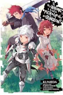 9780316439787-0316439789-Is It Wrong to Try to Pick Up Girls in a Dungeon?, Vol. 7 (manga) (Is It Wrong to Try to Pick Up Girls in a Dungeon (manga), 7)