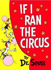 9780394800806-039480080X-If I Ran the Circus (Classic Seuss)