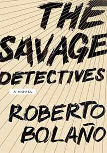 9780374191481-0374191484-The Savage Detectives: A Novel
