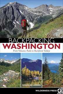 9780899974231-0899974236-Backpacking Washington: From Volcanic Peaks to Rainforest Valleys