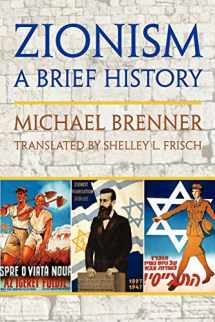9781558765368-1558765360-Zionism: a Brief History Expanded Edition