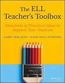 9781119364962-1119364965-The ELL Teacher's Toolbox: Hundreds of Practical Ideas to Support Your Students