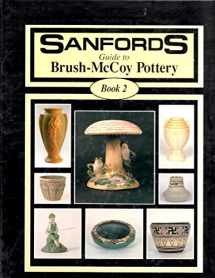 9780963353122-0963353128-Sanfords Guide to Brush-McCoy Pottery Book-2