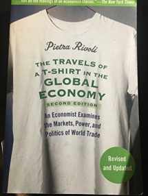 9780470287163-0470287160-The Travels of a T-Shirt in the Global Economy: An Economist Examines the Markets, Power and Politics of the World Trade, 2nd Edition