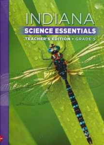 9780021144020-0021144028-Indiana Science Essentials Grade 5 Teacher's Edition