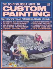 9780931472107-0931472105-Do-It-Yourself Guide to Custom Painting