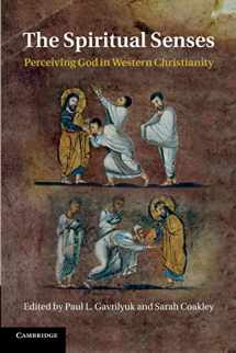 9781107685949-110768594X-The Spiritual Senses: Perceiving God in Western Christianity